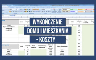 Kosztorys w Excelu - arkusz kosztu wykończenia domu.